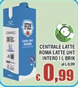 Top Supermercati Centrale Latte Roma Latte UHT Intero offerta