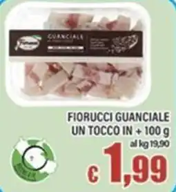 Top Supermercati Fiorucci guanciale un tocco in offerta