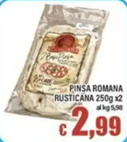 Top Supermercati Pinsa Romana Rusticana offerta