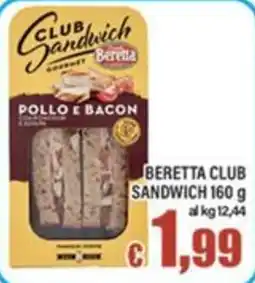 Top Supermercati Beretta club sandwich pollo e bacon offerta