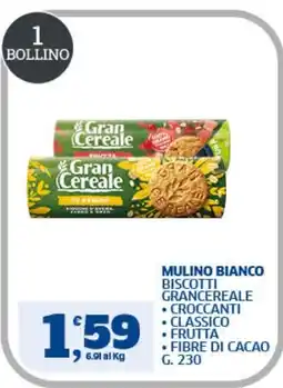 Ok Sigma Mulino Bianco biscotti grancereale offerta