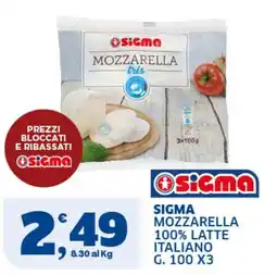 Ok Sigma Sigma Mozzarella offerta