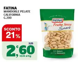 Ok Sigma Fatina mandorle pelate california offerta