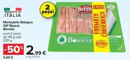 Carrefour Iper Mortadella Bologna IGP Bipack Beretta offerta