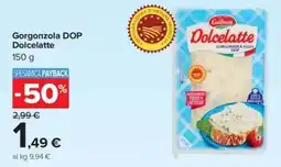 Carrefour Iper Galbani Dolcelatte offerta
