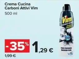 Carrefour Iper Crema Cucina Carboni Attivi Vim offerta
