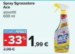 Carrefour Iper Spray Sgrassatore Ace offerta