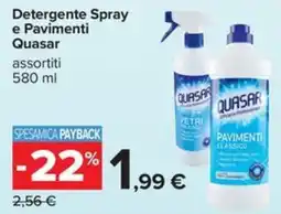 Carrefour Iper Detergente Spray e Pavimenti Quasar offerta