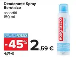 Carrefour Iper Deodorante Spray Borotalco offerta