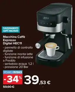 Carrefour Iper Macchina Caffè Espresso Digital HEC11 offerta