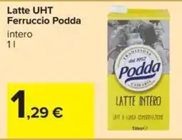 Carrefour Iper Latte UHT Ferruccio Podda intero offerta