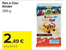 Carrefour Iper Kinder Pan e Cioc offerta