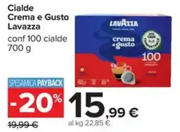 Carrefour Iper Cialde Crema e Gusto Lavazza offerta
