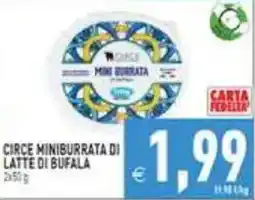 Pim Supermercati Circe mini burrata di latte di bufala offerta