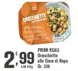 Conté Supermercati Primi Reali Orecchiette alle Cime di Rapa offerta