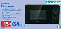 Carrefour Iper Microonde Grill Hisense offerta