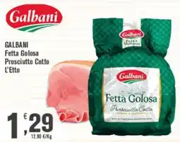 Conté Supermercati Galbani Fetta Golosa Prosciutto Cotto offerta