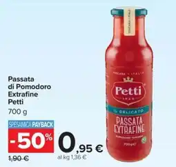 Carrefour Iper Passata di Pomodoro Extrafine Petti offerta