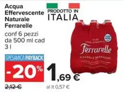 Carrefour Iper Acqua Effervescente Naturale Ferrarelle offerta