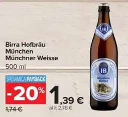 Carrefour Iper Birra Hofbräu München Münchner Weisse offerta