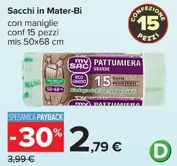 Carrefour Iper Sacchi in Mater-Bi my SAC PATTUMIERA GRANDE offerta