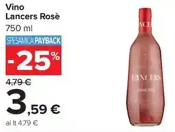 Carrefour Iper Vino Lancers Rosè offerta