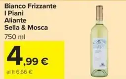 Carrefour Iper Bianco Frizzante I Piani Aliante Sella & Mosca offerta