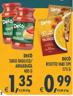 Deco Supermercati Decò Sugo Basilico/Arrabbiata offerta