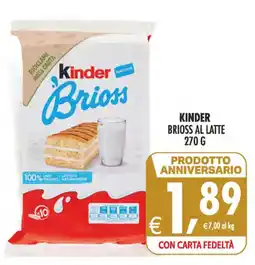 Deco Superstore Kinder Brioss al latte offerta