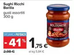 Carrefour Iper Sughi Ricchi Barilla offerta