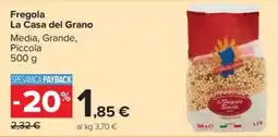 Carrefour Iper Fregola La Casa del Grano offerta