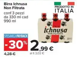 Carrefour Iper Birra Ichnusa Non Filtrata offerta