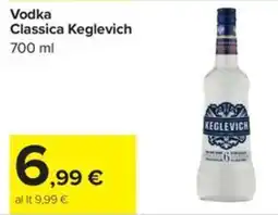 Carrefour Iper Vodka Classica Keglevich offerta