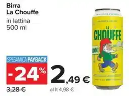 Carrefour Iper Birra La Chouffe offerta