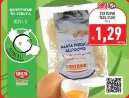 Pim Supermercati Tortuovo pasta fresca all'uovo offerta