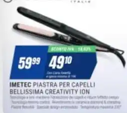 Leonardelli Imetec piastra per capelli bellissima creativity ion offerta