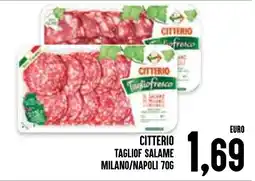 Al Discount Citterio Tagliof Salame Milano/Napoli offerta