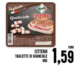 Al Discount Citterio tagliette di guanciale offerta