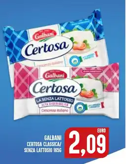 Al Discount Galbani Certosa classica/senza lattosio offerta