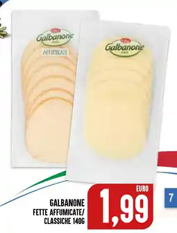 Al Discount Galbanone fette affumicate offerta