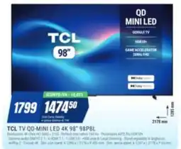 Leonardelli TCL TV QD-MINI LED 4K 98" offerta