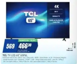 Leonardelli TCL TV LED 65" 65P6L offerta