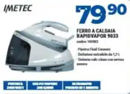 Elettrosintesi Imetec ferro a caldaia rapidvapor 9033 offerta