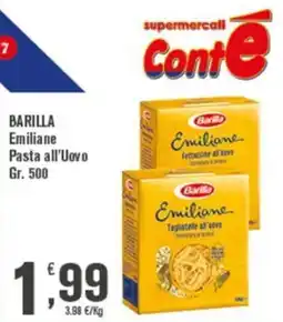 Conté Supermercati Barilla Emiliane Pasta all’Uovo offerta