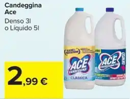 Carrefour Iper Candeggina Ace offerta