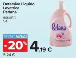 Carrefour Iper Detersivo liquido lavatrice Perlana offerta