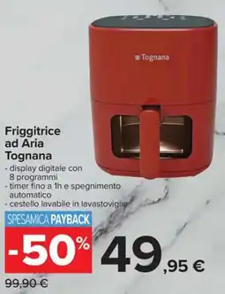 Carrefour Iper Friggitrice ad Aria Tognana offerta