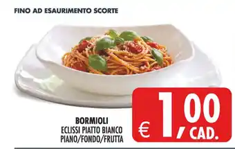 Bormioli Eclissi piatto bianco piano/fondo/frutta