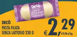 Deco Supermercati Decò pasta filata senza lattosio offerta