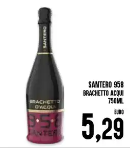 Al Discount Santero Brachetto d'Acqui offerta